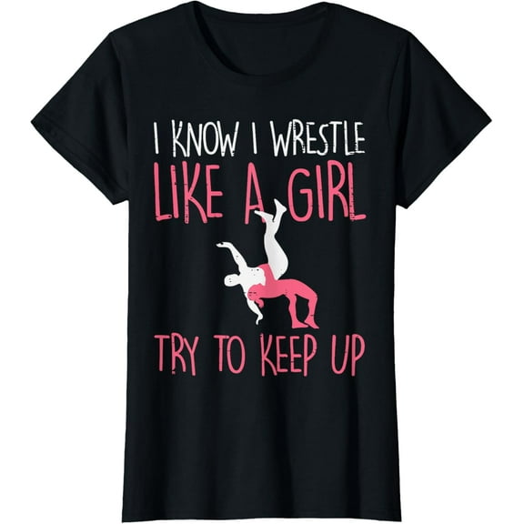 Wrestling I Wrestle Like Girl Wrestler Women Kids Youth Teen T-Shirt