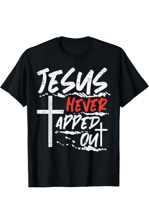 Wrestling Jesus Never Tapped Out Christian Wrestle Men Women T-Shirt All Size S-5XL