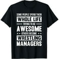 thumbnail image 1 of Wrestling Manager Gifts Funny T-Shirt, 1 of 3