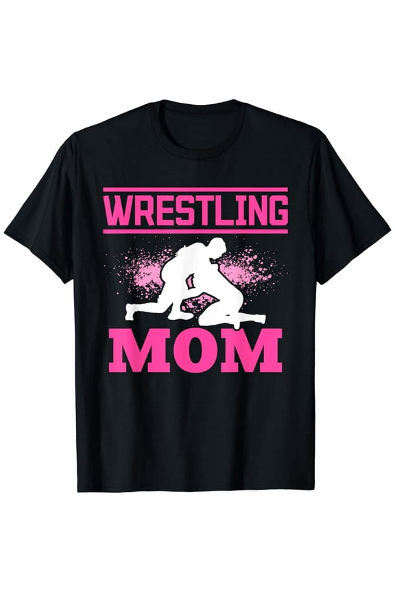 Wrestling Mom Mama Mommy Mothers Day T-Shirt