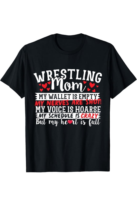 Wrestling Mom Quote T-Shirt