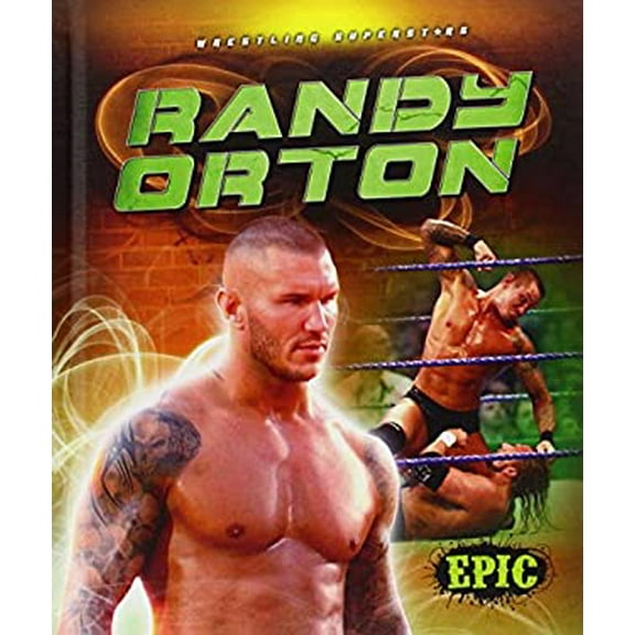 Pre-Owned Randy Orton Wrestling Superstars Library Binding Jesse Armstrong