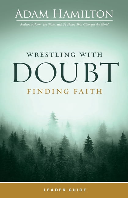 Wrestling with Doubt, Finding Faith Leader Guide, (Paperback)