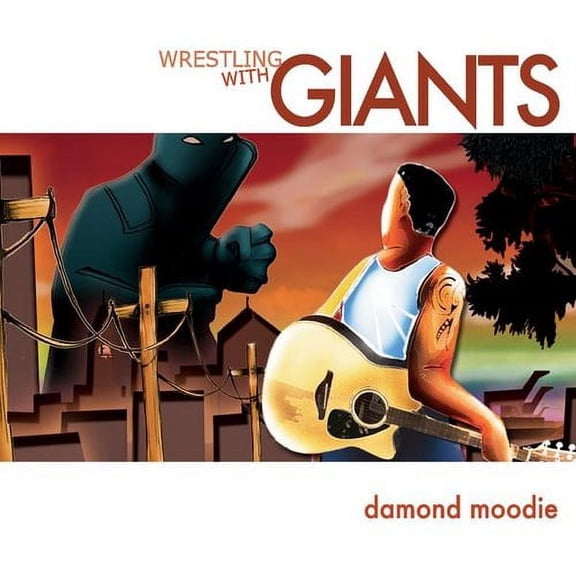Wrestling with Giants