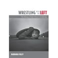 thumbnail image 1 of Wrestling with the Left: The Making of Ralph Ellison's Invisible Man, (Paperback), 1 of 1
