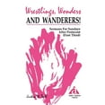 thumbnail image 1 of Wrestlings, Wonders and Wanderers!: Sermons for Sundays After Pentecost (First Third): Cycle a First Lesson Texts (Paperback), 1 of 1