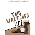 thumbnail image 1 of Wretched Life (DVD), 1 of 1