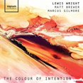thumbnail image 1 of Wright Brewer Gilmore - Colour of Intention - Music & Performance - CD, 1 of 1