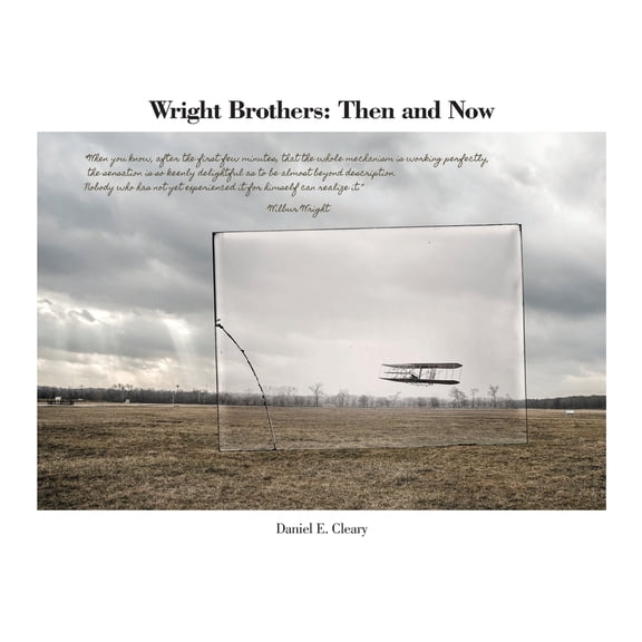 Wright Brothers: Then and Now, (Paperback)