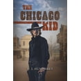 thumbnail image 1 of Wright Family Saga: The Chicago Kid (Series #3) (Paperback), 1 of 1