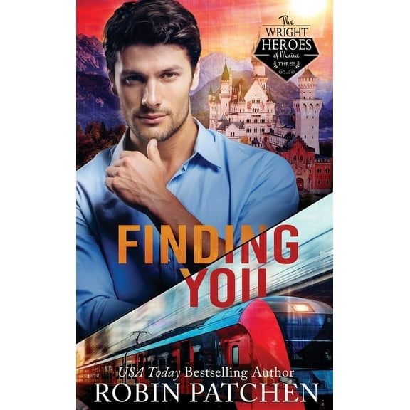 Wright Heroes of Maine Finding You: Deception and Danger in Shadow Cove, Book 3, (Hardcover)