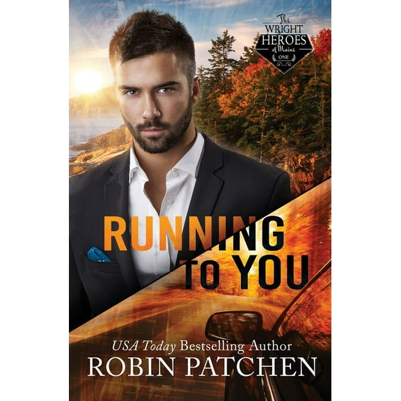 Wright Heroes of Maine Running to You: Amnesia in Shadow Cove, Book 1, (Paperback)