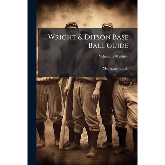 Wright & Ditson Base Ball Guide, (Paperback)