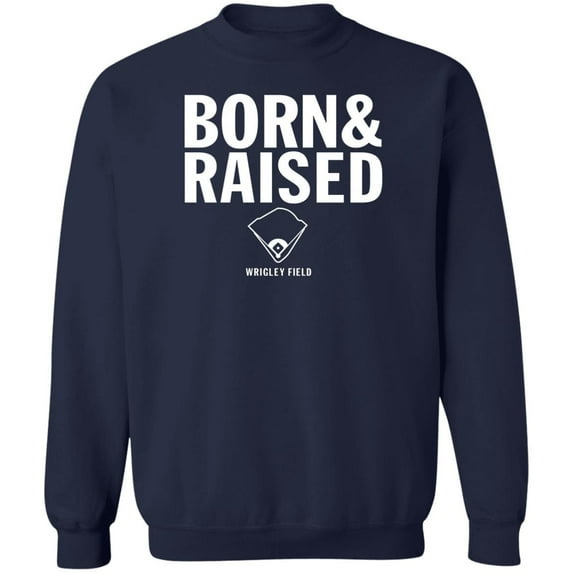 Wrigley Field 'Born & Raised' Crewneck Sweatshirt