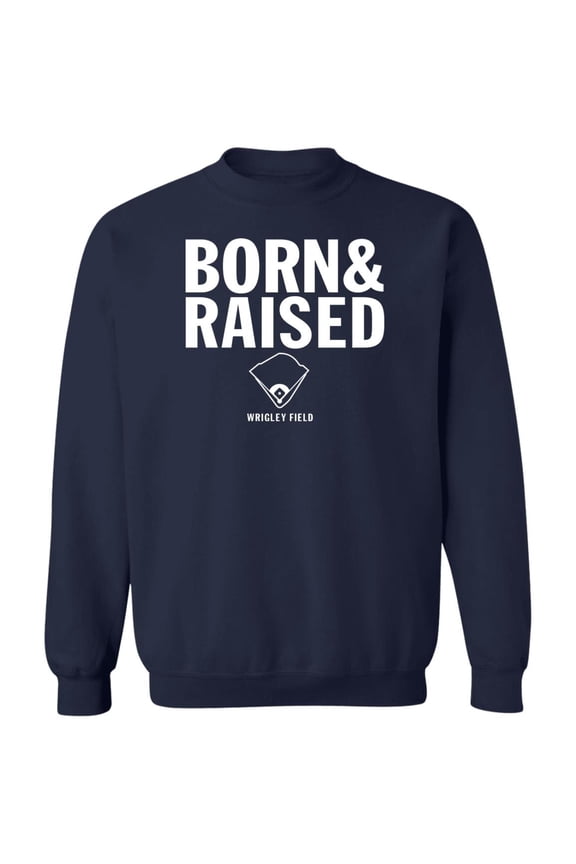 Wrigley Field 'Born & Raised' Crewneck Sweatshirt
