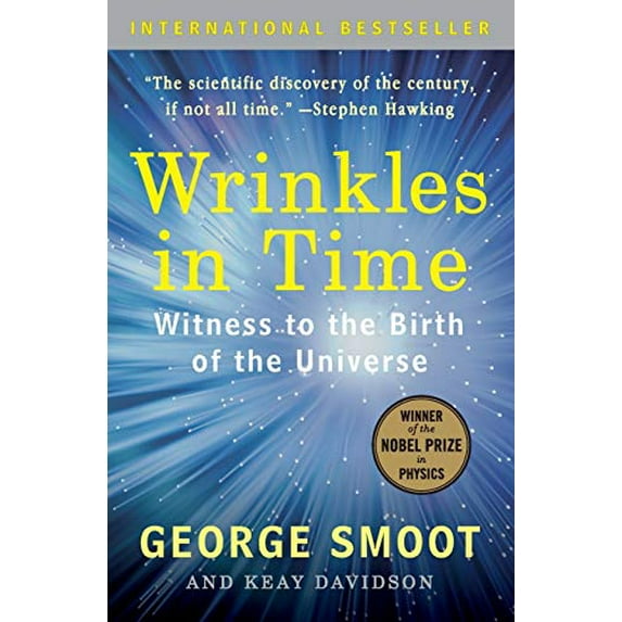 Pre-Owned Wrinkles in Time: Witness to the Birth of the Universe (Paperback) 0061344443 9780061344442