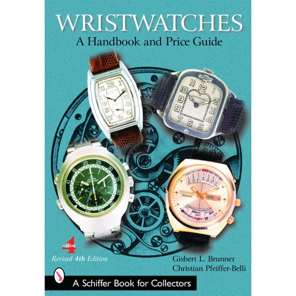Wristwatches: A Handbook and Price Guide, (Paperback)