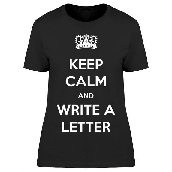 Write A Letter T-Shirt Women -Image by Shutterstock Women T-Shirt, Female x-Large