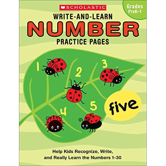 Pre-Owned Write-And-Learn Number Practice Pages: Help Kids Recognize, Write, and Really Learn the Numbers 1-30 (Paperback) 043945865X 9780439458658