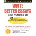thumbnail image 1 of Pre-Owned Write Better Essays in Just 20 Minutes a Day (Paperback) 1576855465 9781576855461, 1 of 1