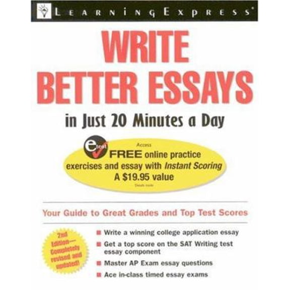 Pre-Owned Write Better Essays in Just 20 Minutes a Day (Paperback) 1576855465 9781576855461