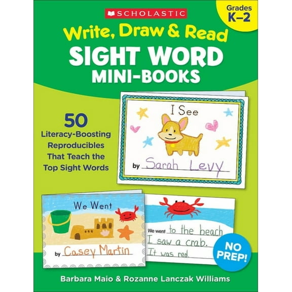 Write, Draw & Read Sight Word Mini-Books: 50 Reproducibles That Teach the Top Sight Words (Paperback)