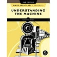 thumbnail image 1 of Write Great Code, Volume 1, 2nd Edition : Understanding the Machine (Paperback), 1 of 1