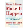 thumbnail image 1 of Pre-Owned Write It Down, Make It Happen: Knowing What You Want -- and Getting It, 1 of 1