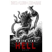 Write Like Hell Kaiju Anthology Vol. 3 Paperback by Justin Fillmore, C L Werner, Andr  Uys