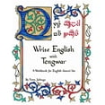 thumbnail image 1 of Write Like an Elf Write English with Tengwar: A Workbook for English General Use, Book 1, (Paperback), 1 of 1