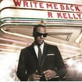 thumbnail image 1 of R Kelly - Write Me Back - Music & Performance - CD, 1 of 1