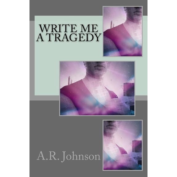 Write Me a Tragedy