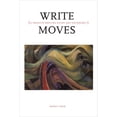 thumbnail image 1 of Pre-Owned Write Moves: A Creative Writing Guide and Anthology, 9781554812264, 1554812267, Paperback,, 1 of 1