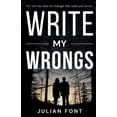 thumbnail image 1 of Write My Wrongs, (Paperback), 1 of 1