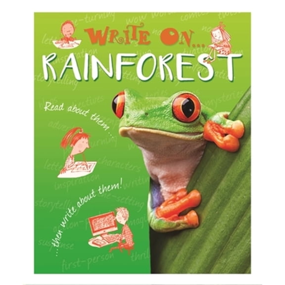 Pre-Owned Write On: Rainforests (Hardcover) by Clare Hibbert