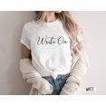 thumbnail image 1 of Write On Shirt For Women Journalist Tee Writer T-Shirt For Her Cute Journalist T-Shirt Gift For Teacher Appreciation English Teacher Women, 1 of 4