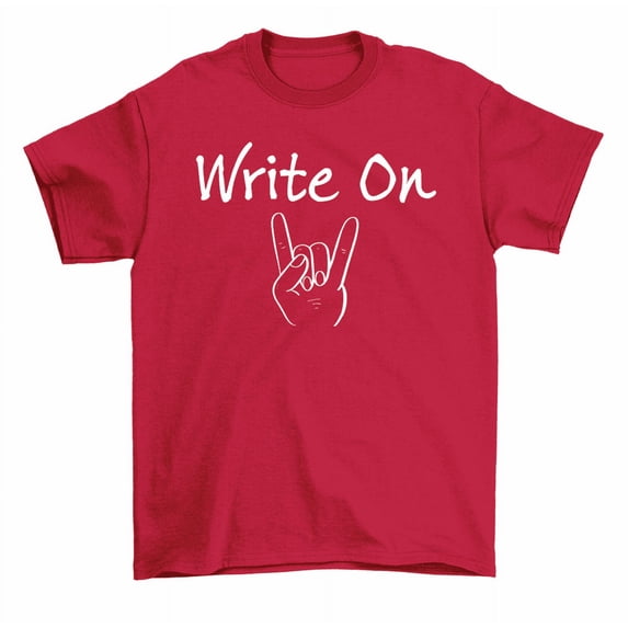 Write On Writing Gift For Writers T-Shirt Men Women