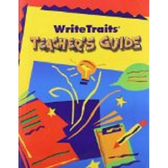 Pre-Owned Great Source Write Traits: Teacher's Guide Grade 5 2002 (Paperback) 066949044X 9780669490442