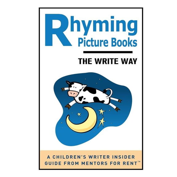 Rhyming Picture Books: The Write Way (Paperback)