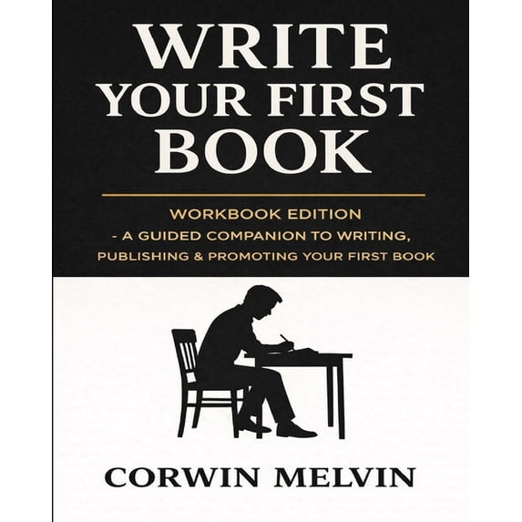 Ideal Exercise Routine Write Your First Book: WORKBOOK EDITION - The Official Workbook - Hands ...