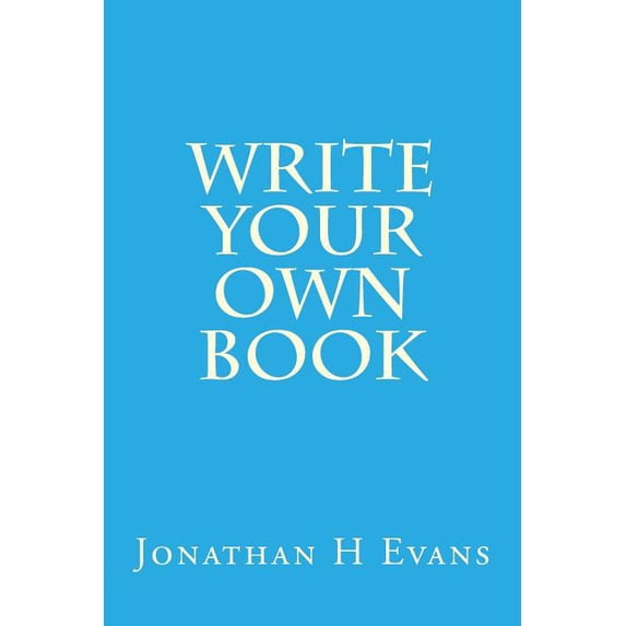 Write Your Own Book (Paperback)