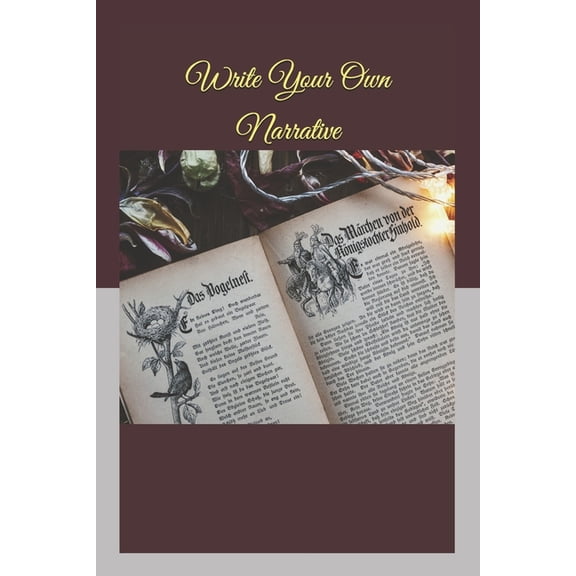 Write Your Own Narrative, (Paperback)