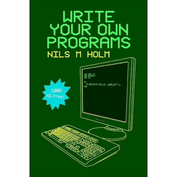 Write Your Own Programs, (Paperback)