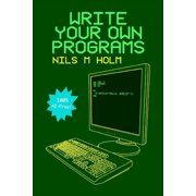 Write Your Own Programs, (Paperback)