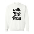 thumbnail image 1 of Write Your  Own Story Sweatshirt Women -Image by Shutterstock, Female 5X-Large, 1 of 4