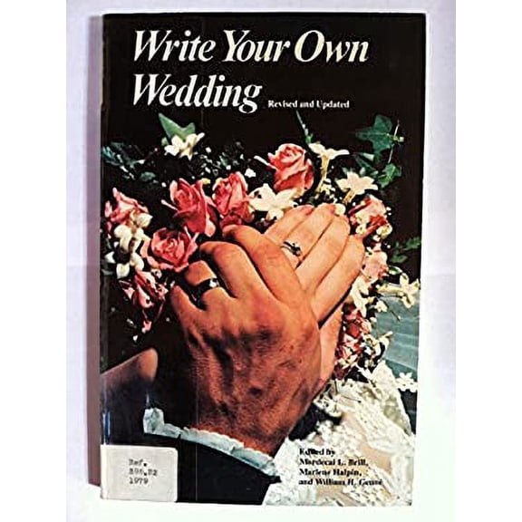 Pre-Owned Write Your Own Wedding : A Personal Guide for Couples of All Faiths 9780695811464