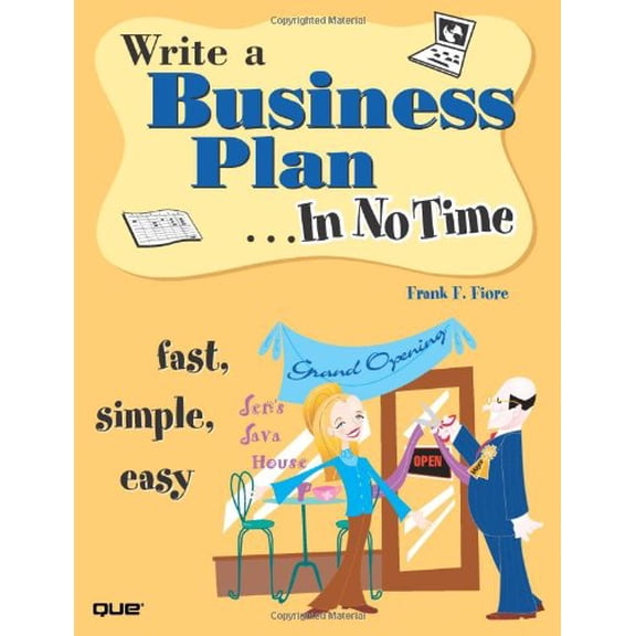 Pre-Owned Write a Business Plan in No Time (Paperback) 0789733722 9780789733726