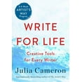 thumbnail image 1 of Pre-Owned Write for Life: Creative Tools for Every Writer (a 6-Week Artist's Way Program) (Paperback) 1250866278 9781250866271, 1 of 1