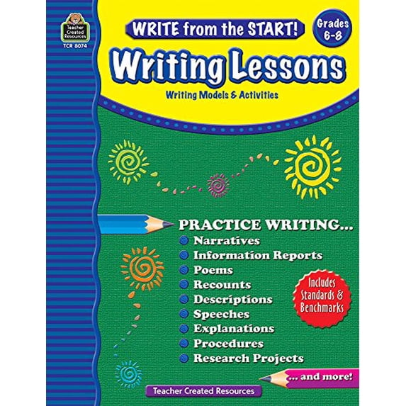 Pre-Owned Write from the Start! Writing Lessons Grd 6-8: Writing Models & Activities, 9781420680744, 1420680749, Paperback,