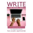 thumbnail image 1 of Write the Book, Sis!: An Interactive Guide to Writing a Powerful Book Your Audience Will Want to Read Paperback, 1 of 1